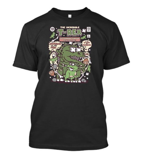THE INCREDIBLE T-REX THE DANGEROUS DINOSAUR FANTASY AS YOU LIKE IT 12C COMIC BOOK MAY T-Shirt