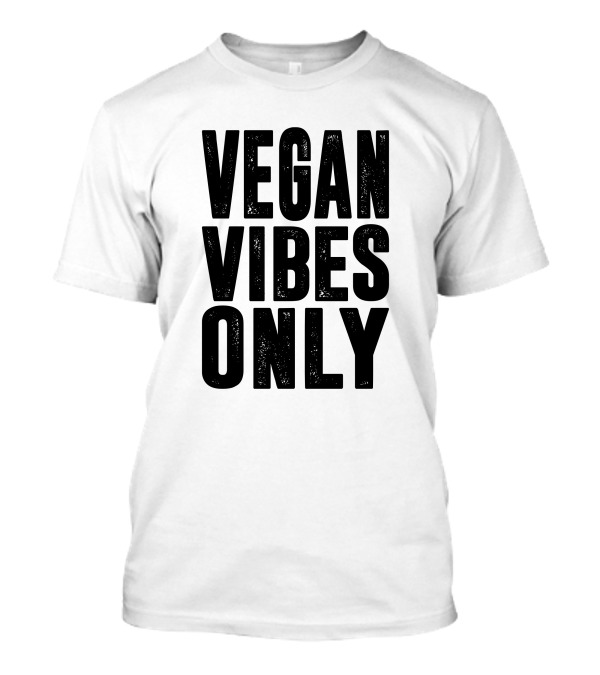 VEGAN VIBES ONLY Text Block T-Shirt