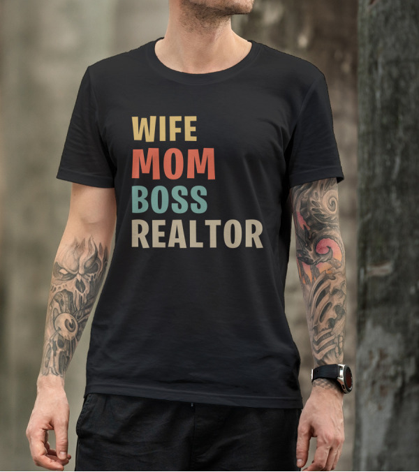 Wife Mom Boss Realtor Multicolor Block Text T-Shirt
