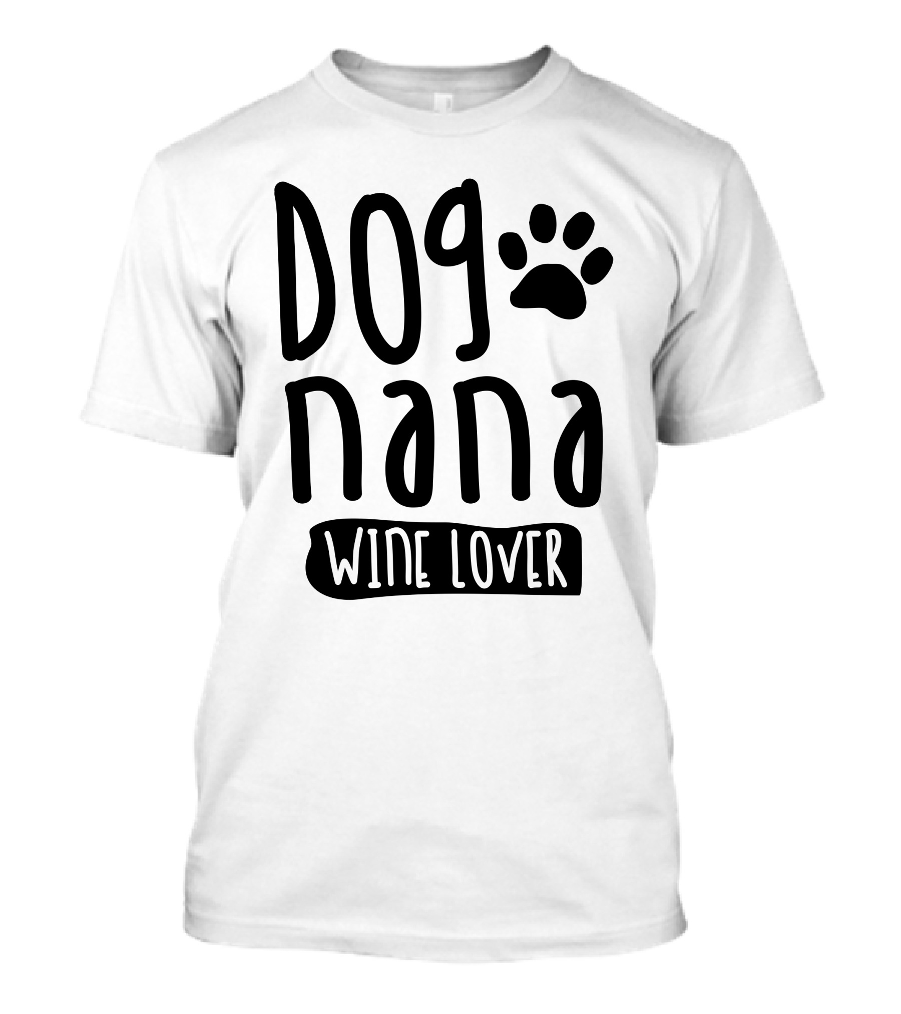 Dog Nana Wine Lover Paw Prints T-Shirt