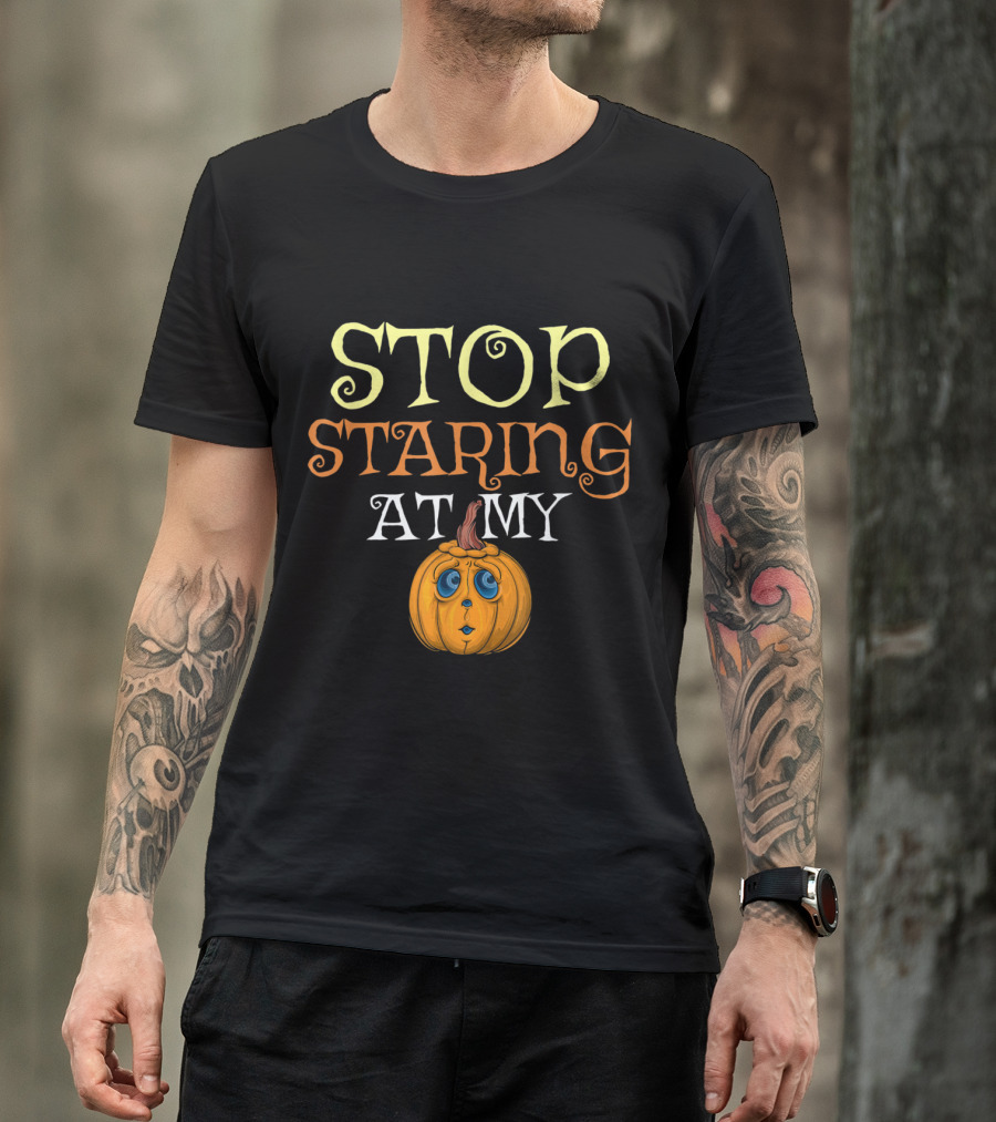 Stop Staring At My Funny Vintage Halloween Pumpkin T-Shirt