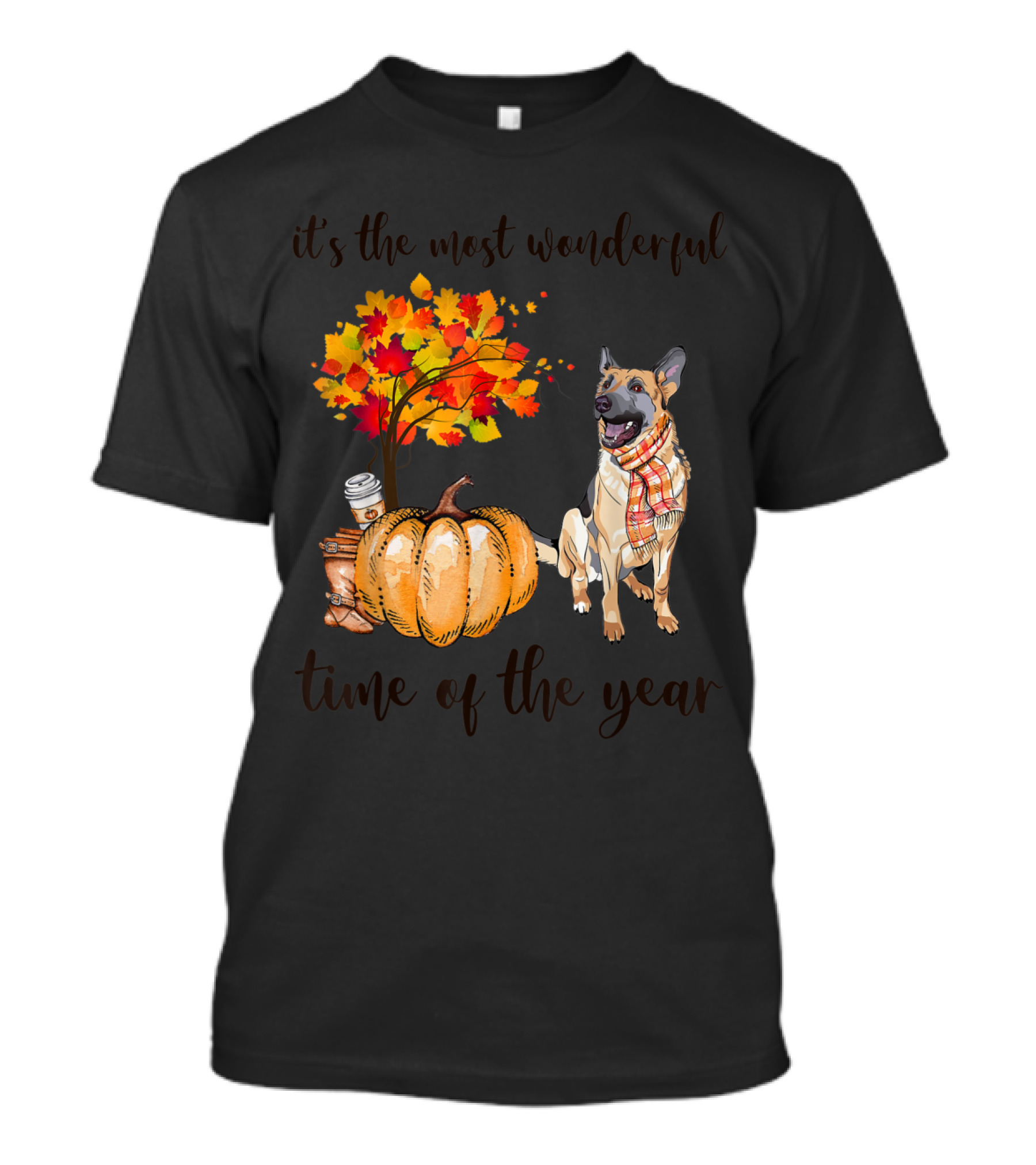It's The Most Wonderful Time Of The Year German Shepherd Pumpkin Fall Leaves Scarf Coffee Boots T-Shirt