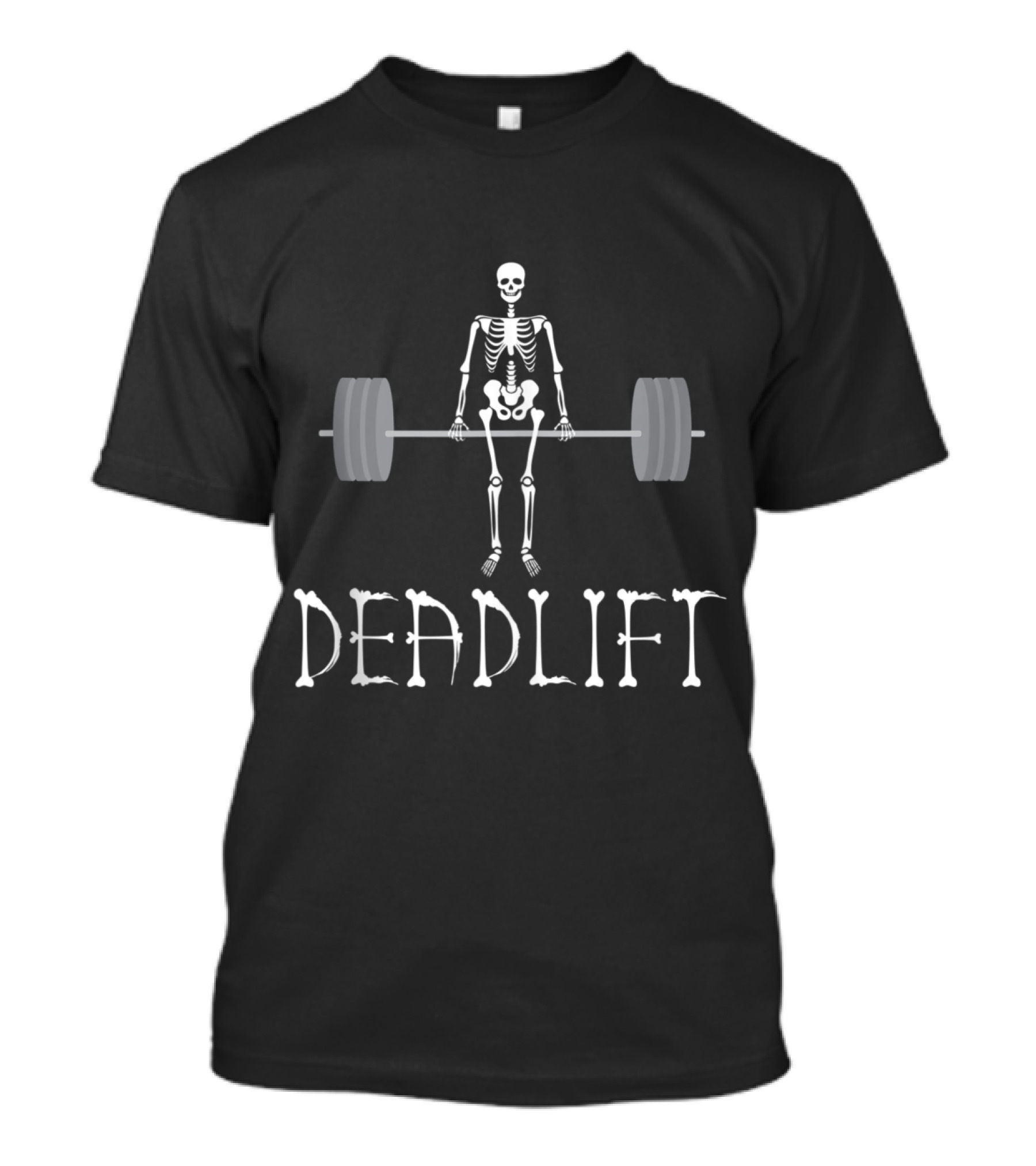 Skeleton Deadlift Funny Halloween Lifting Weights Fitness Humor T-Shirt