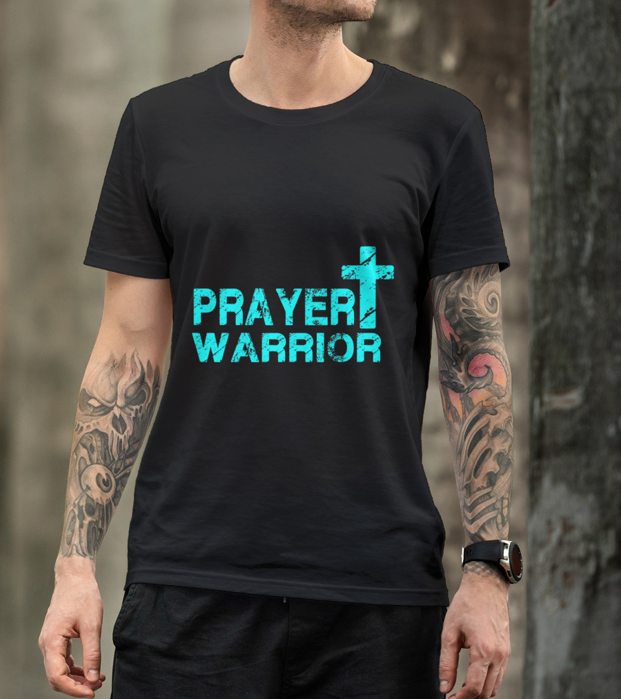 Prayer Warrior Distressed Cross Christian Faith T-Shirt