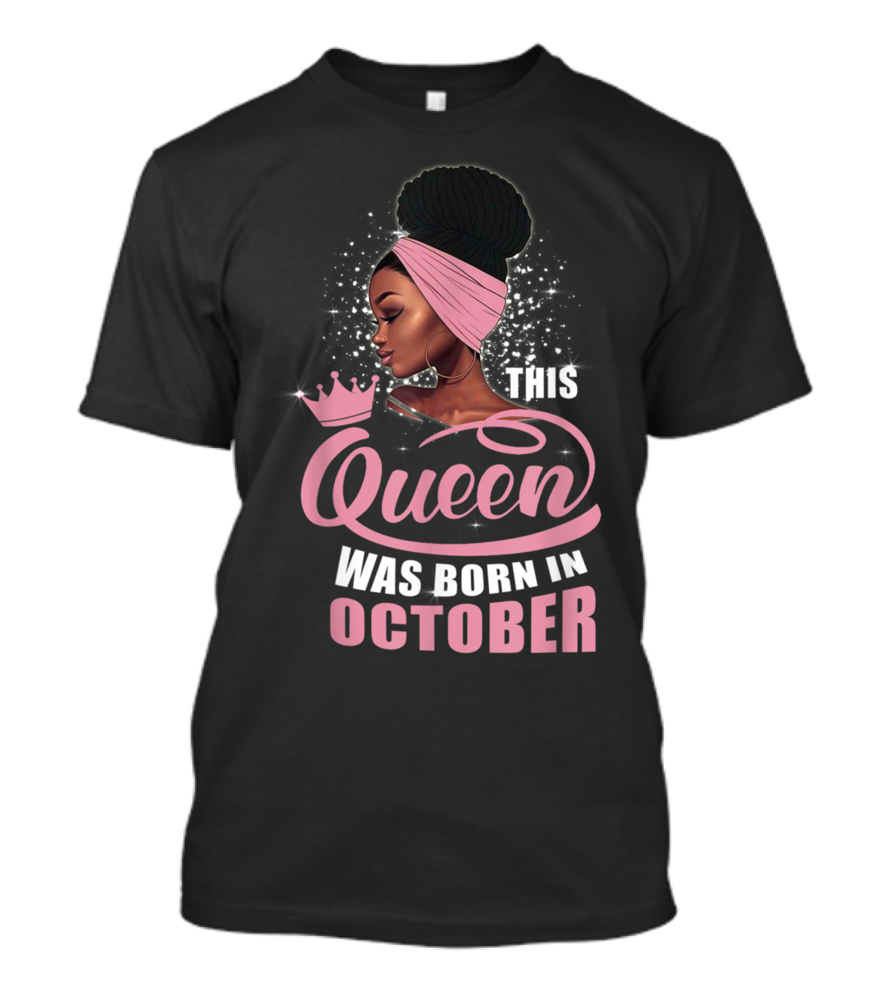 This Queen Was Born In October T-Shirt