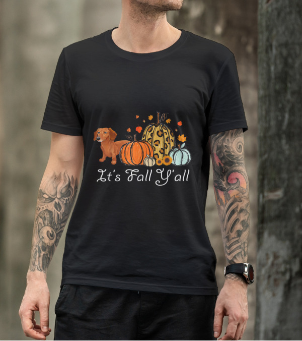 Dachshund Dog It's Fall Y'all Pumpkin Autumn Maple T-Shirt