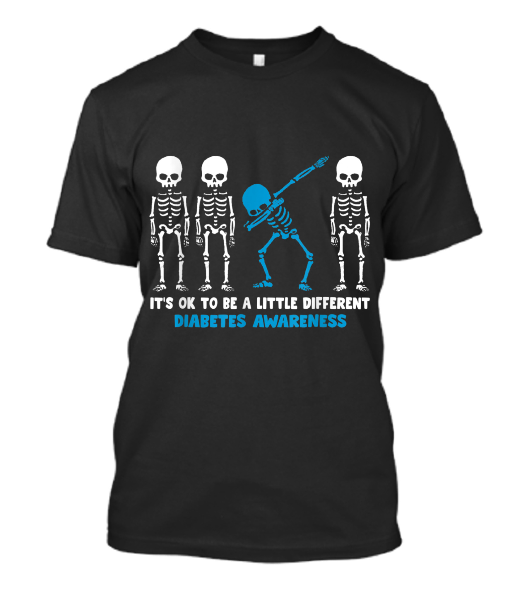 It's Ok To Be A Little Different Diabetes Awareness Skeleton Dabbing T-Shirt