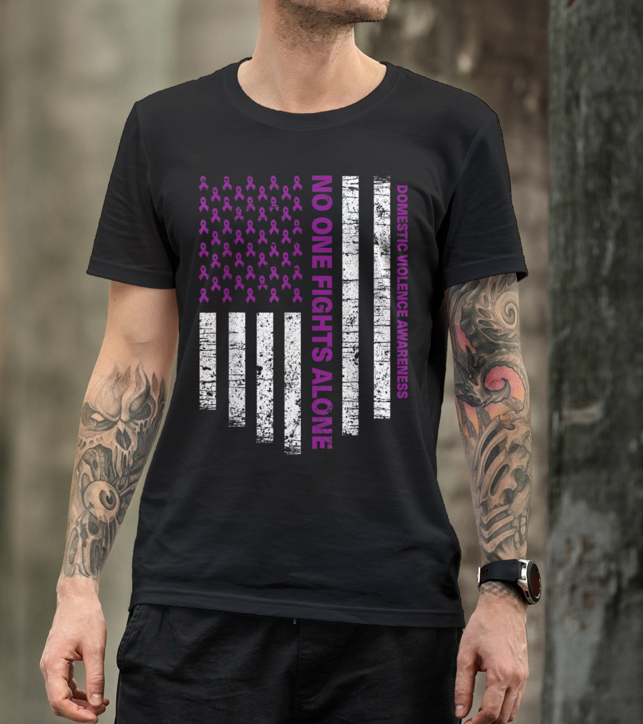 No One Fights Alone Domestic Violence Awareness USA Flag Purple T-Shirt