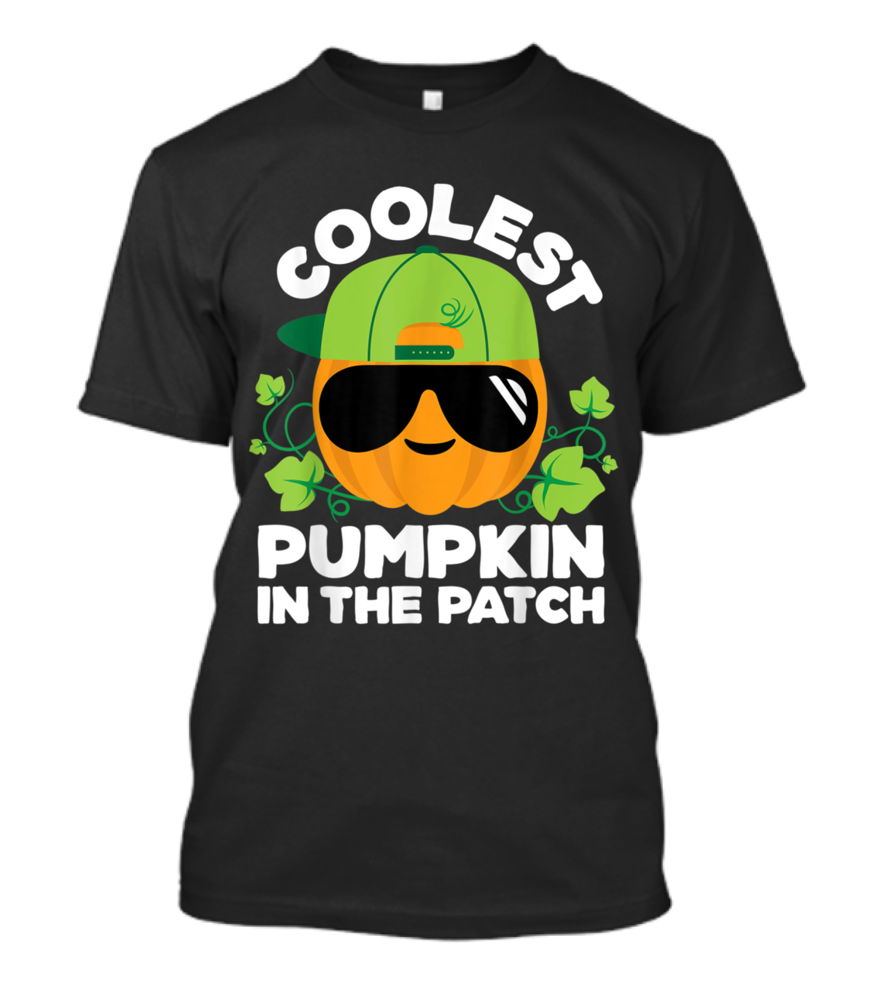 COOLEST PUMPKIN IN THE PATCH T-Shirt