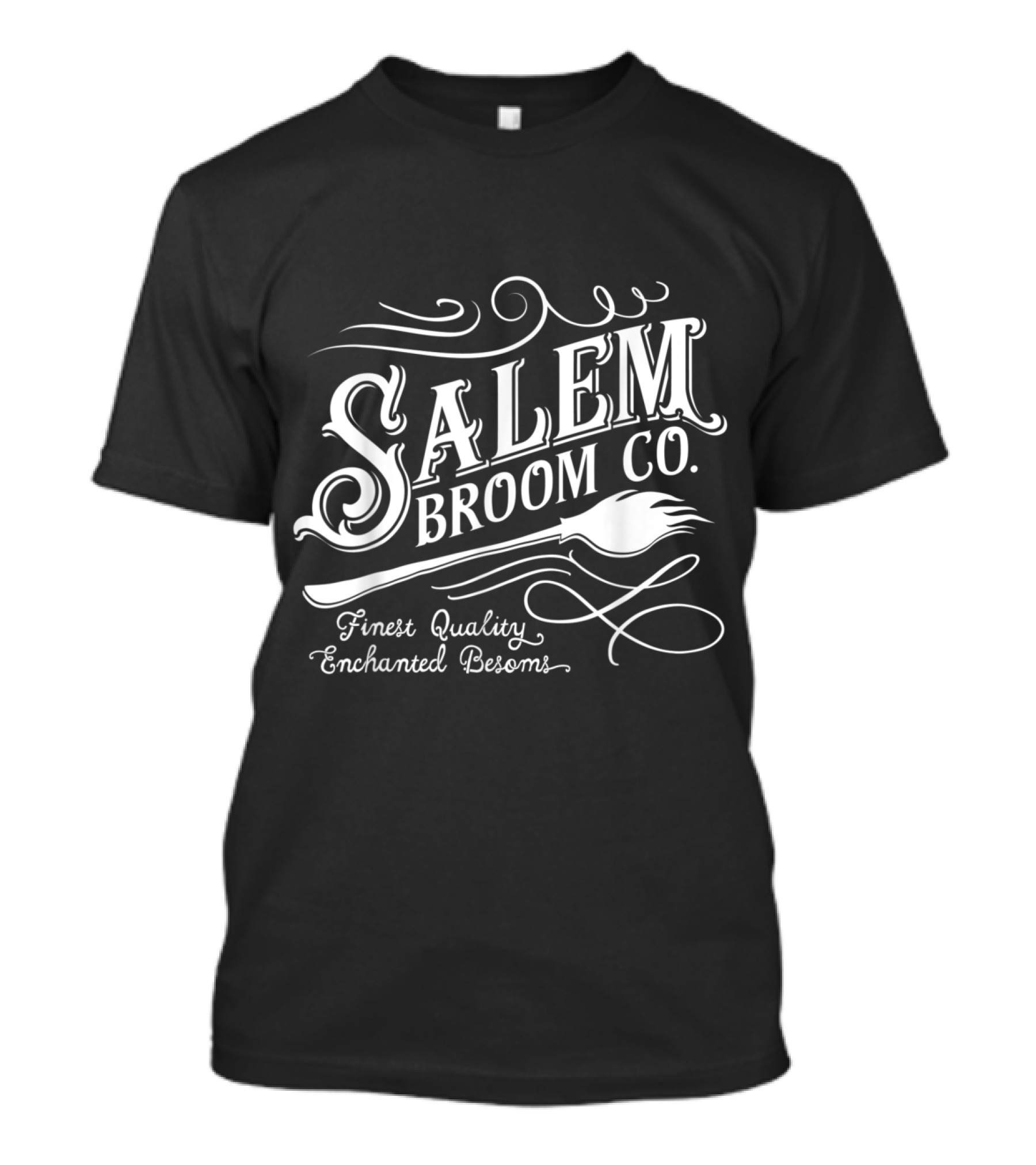 Salem Broom Co. Finest Quality Enchanted Besoms Est 1692 T-Shirt