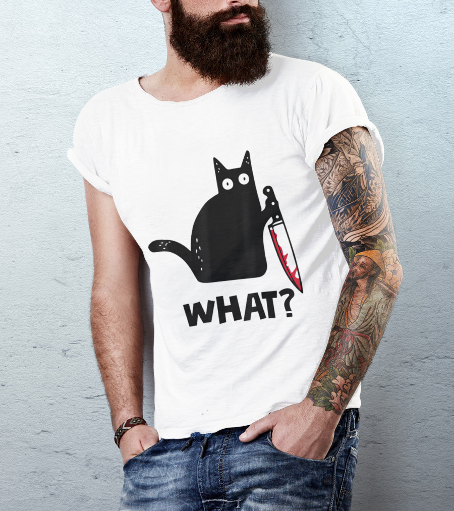 WHAT Cat Holding Red-Stained Knife T-Shirt