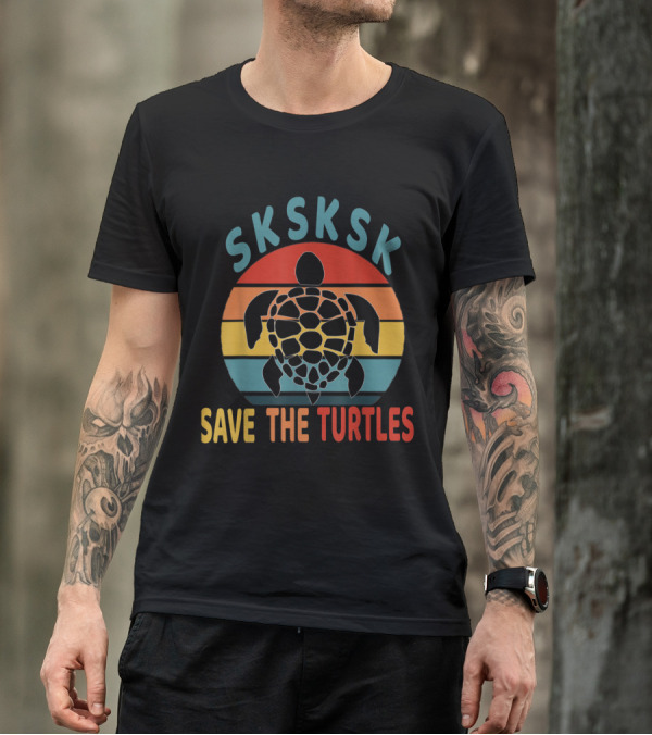 SKSKSK Save The Turtles Vintage Meme Retro Sunset T-Shirt