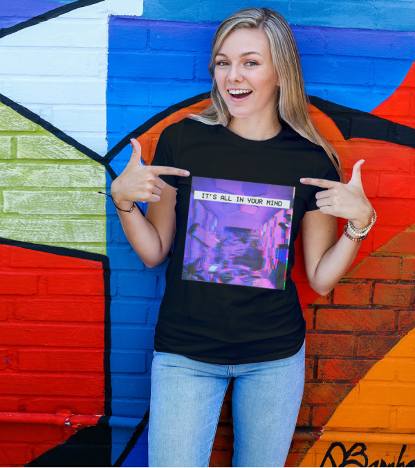 Vaporwave Aesthetic Style Emotional Dream It's All In Your Mind T-Shirt