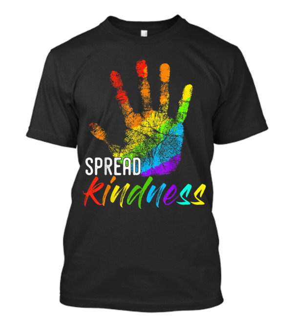 Spread Kindness Rainbow Handprint Anti Bullying For Teachers T-Shirt