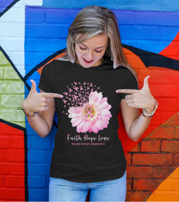 Faith Hope Love Pink Ribbon Flower Breast Cancer Awareness T-Shirt