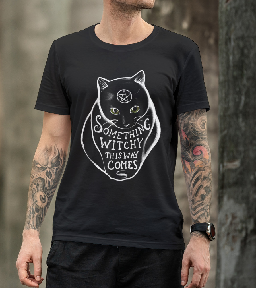 Something Witchy This Way Comes Black Cat Pentacle T-Shirt