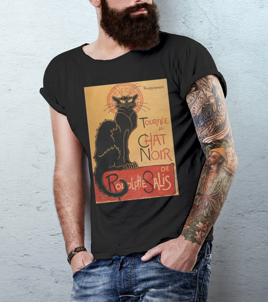 Tournee Du Chat Noir De Rodolphe Salis Prochainement Black Cat T-Shirt
