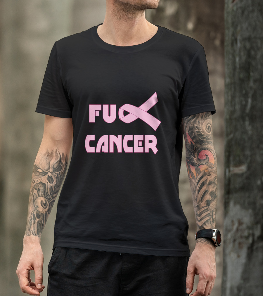 FU CANCER Pink T-Shirt