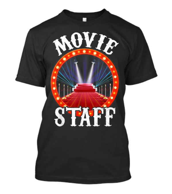 Movie Staff Movie Night Movie Party Movie Birthday T-Shirt