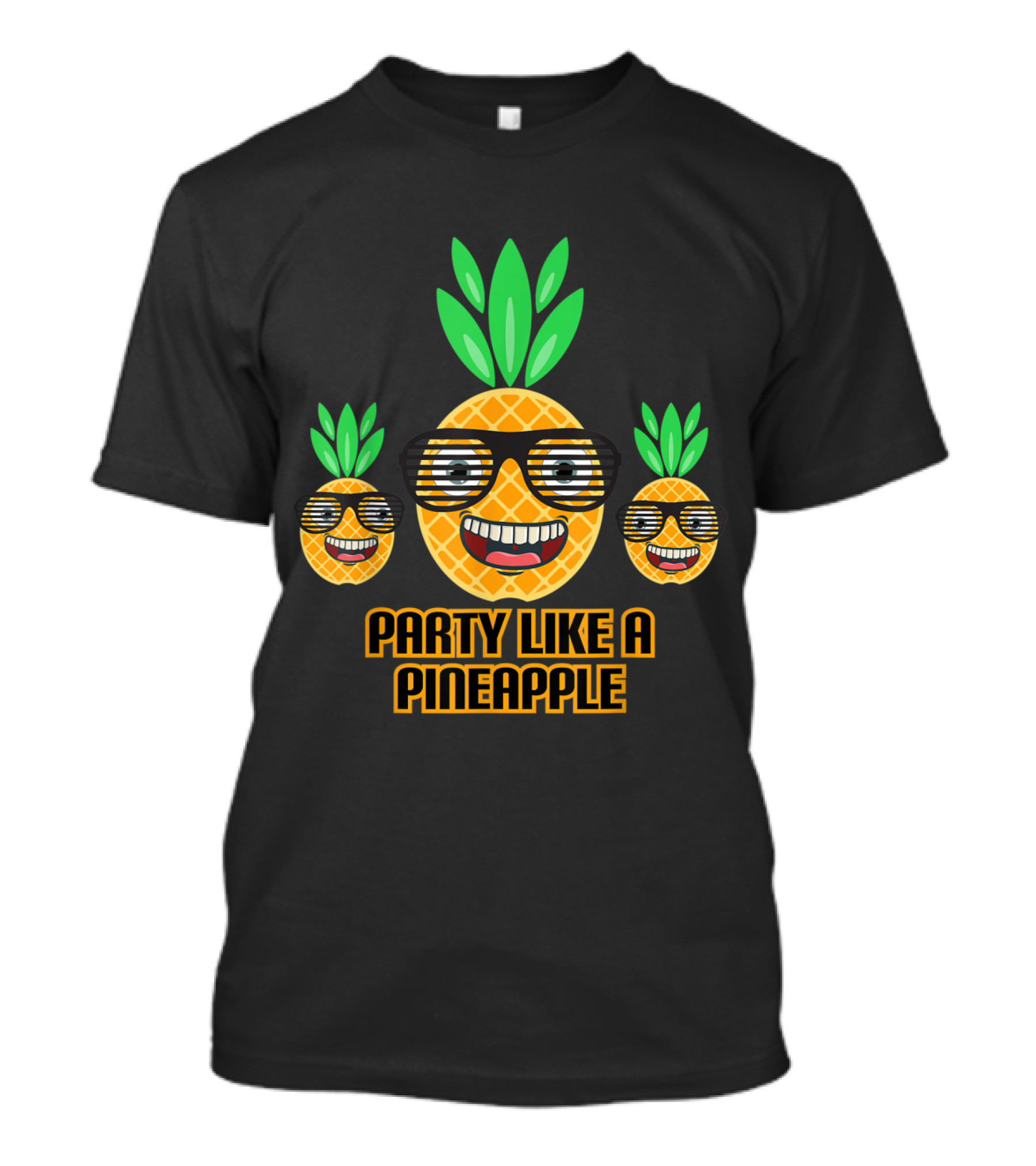 Party Like A Pineapple Funny Tropical Fruit Love Thug Pine T-Shirt