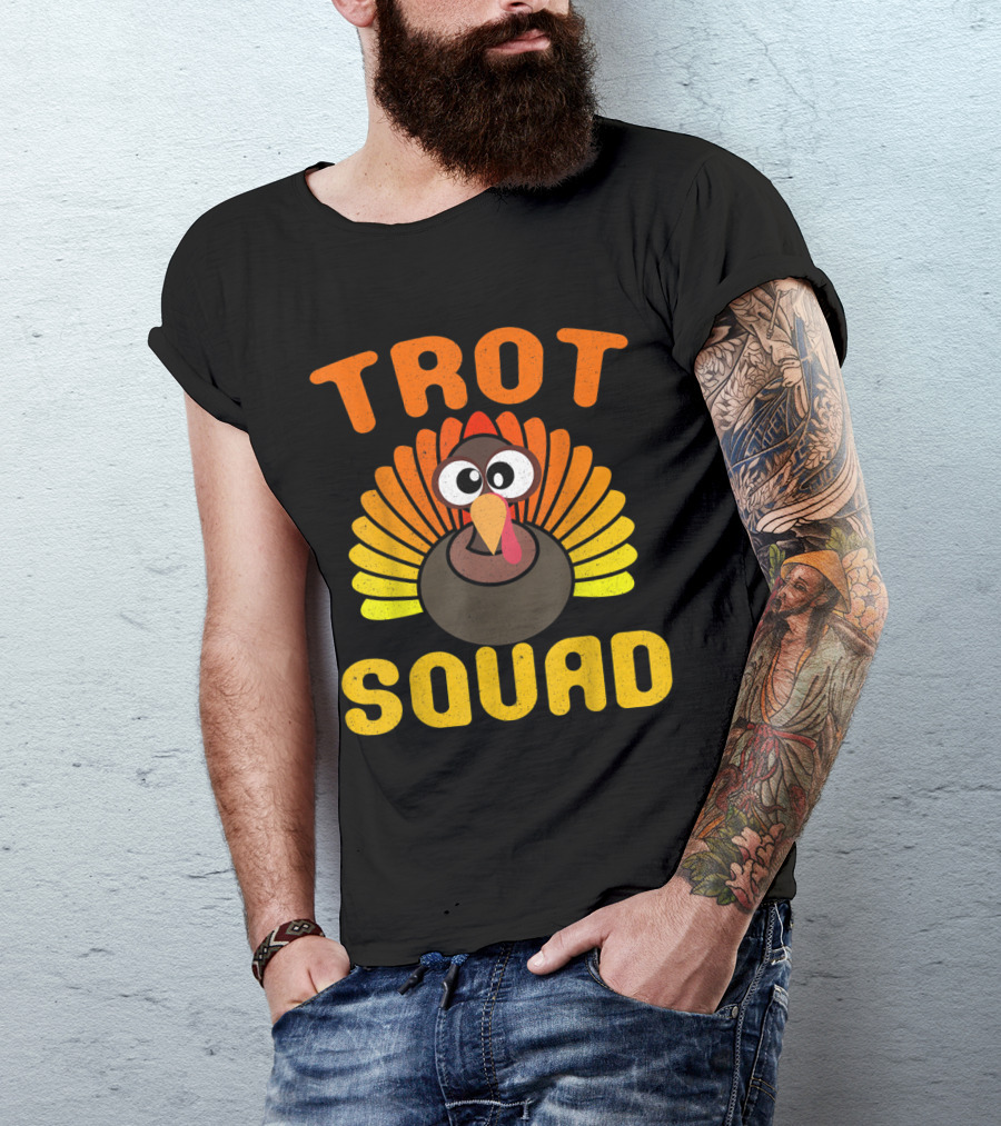Trot Squad Turkey Face Thanksgiving Humor T-Shirt