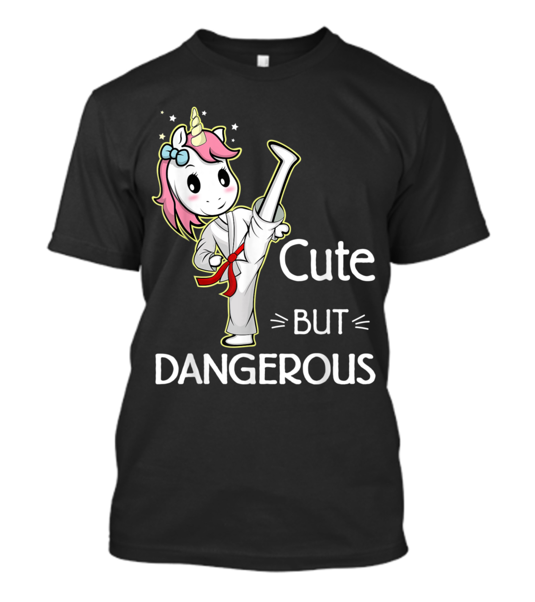 Cute But Dangerous Unicorn Martial Arts Karate Taekwondo T-Shirt