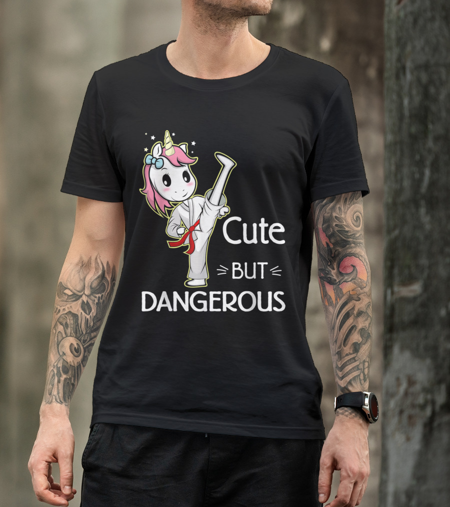 Cute But Dangerous Unicorn Martial Arts Karate Taekwondo T-Shirt