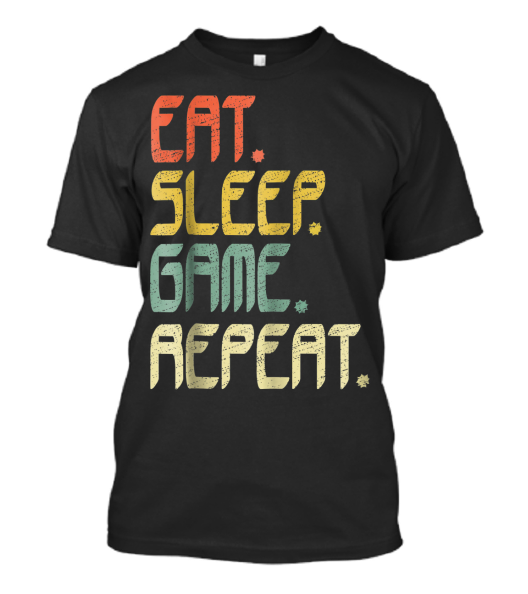 Eat Sleep Game Repeat Funny Gamer T-Shirt