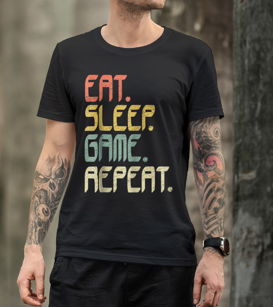 Eat Sleep Game Repeat Funny Gamer T-Shirt