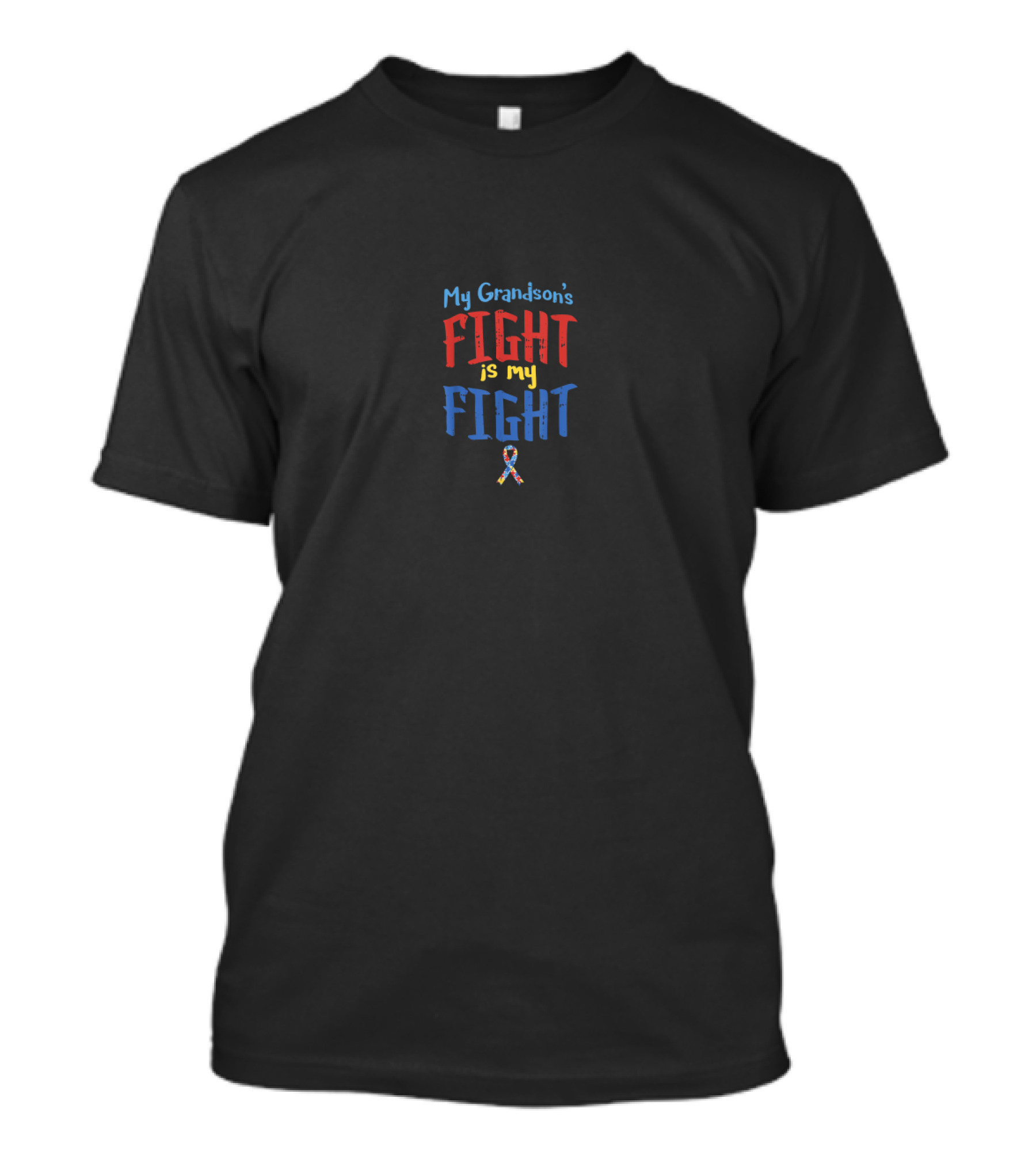 My Grandson's Fight Is My Fight Autism Awareness Autistic Grandsons Fight Grandparent T-Shirt