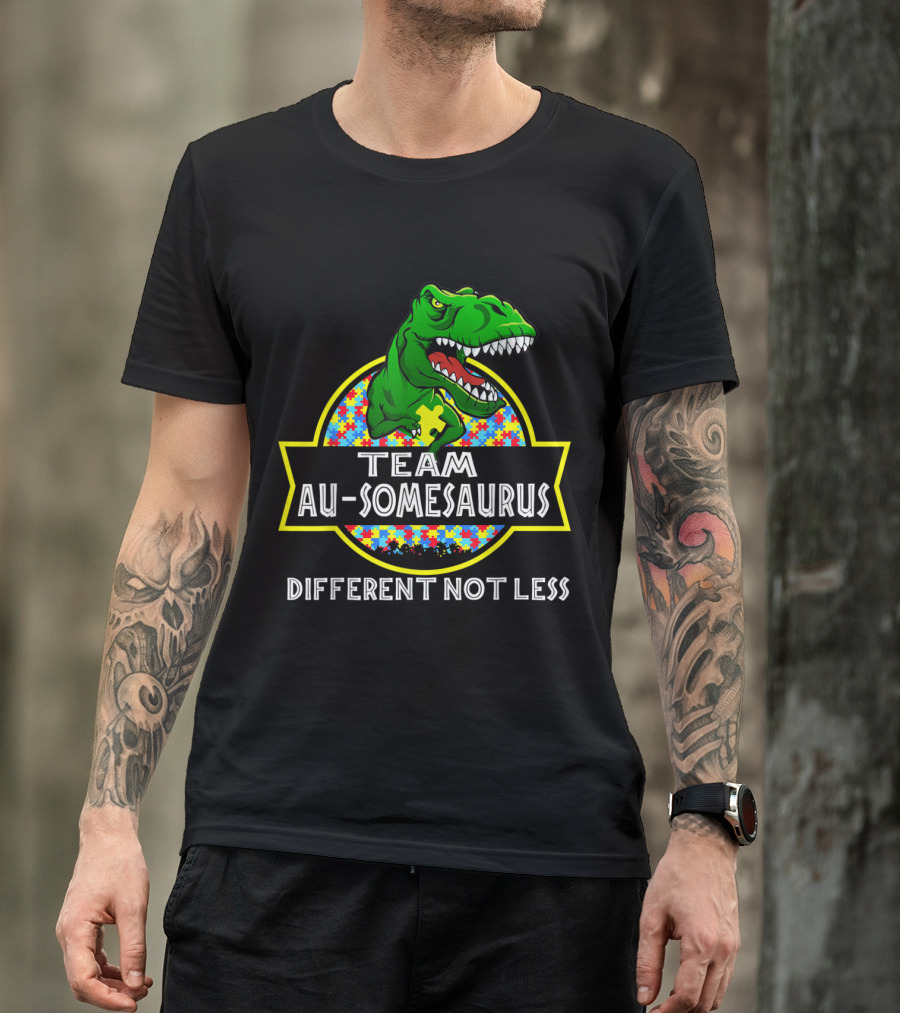 Team Au-Somesaurus Different Not Less Dinosaur Puzzle Rex T-Shirt