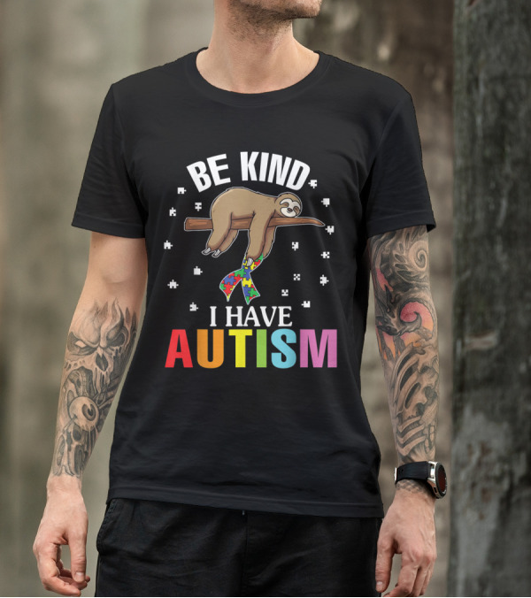 Be Kind I Have Autism Cute Sloth Puzzle Piece T-Shirt