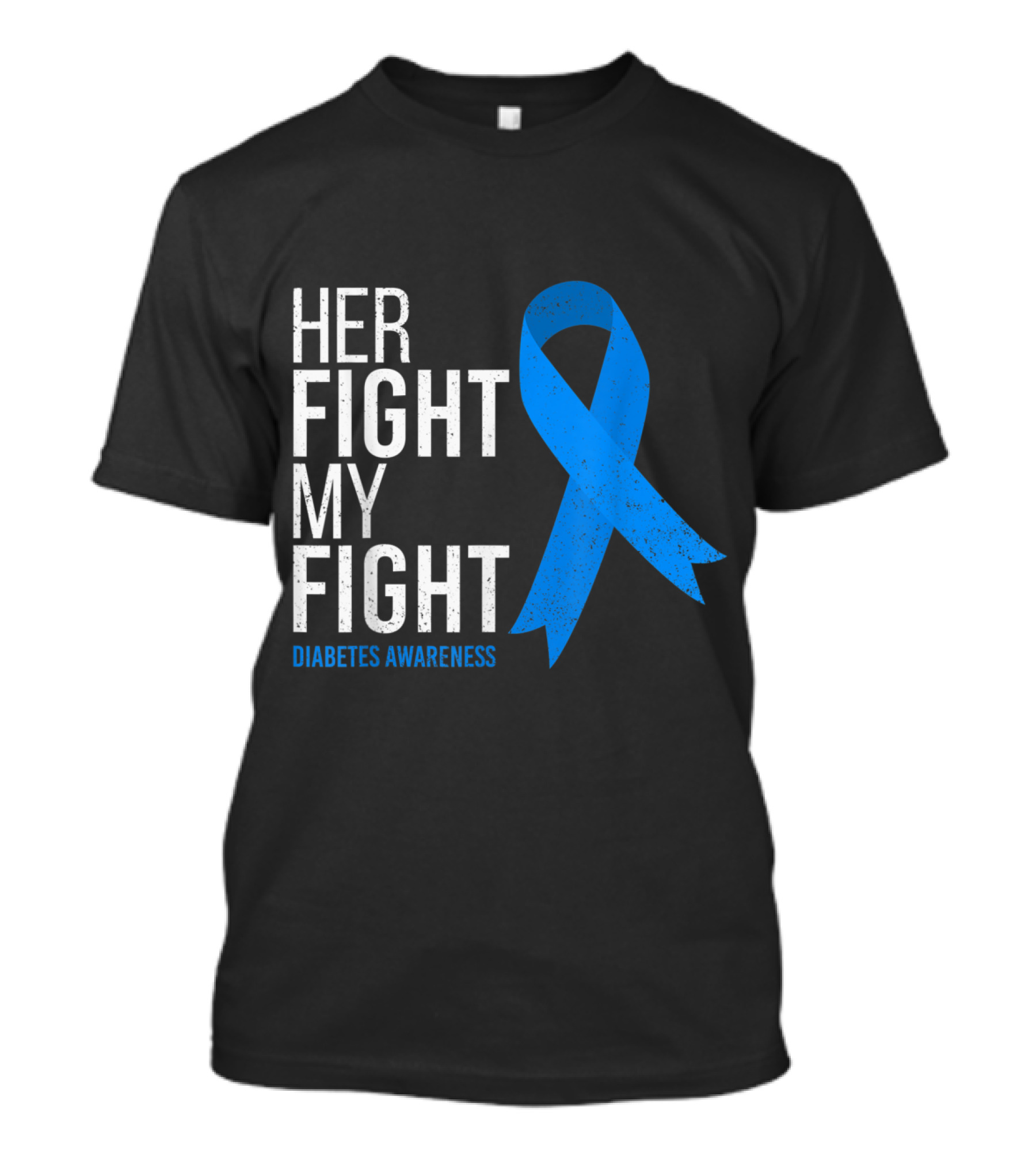 Her Fight My Fight Diabetes Awareness Blue Ribbon T1D Type T-Shirt
