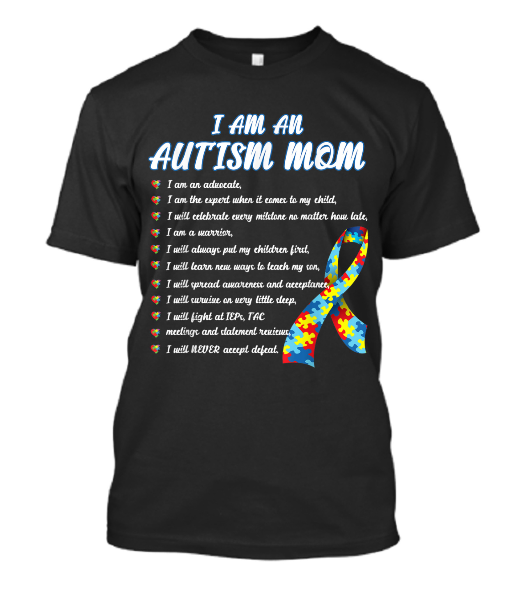 I Am An Autism Mom Advocate Expert Warrior Never Accept Defeat Puzzle T-Shirt
