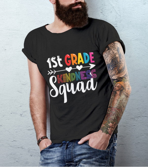 1st Grade Kindness Squad First Grade Teacher Anti Bullying Arrow Hearts T-Shirt