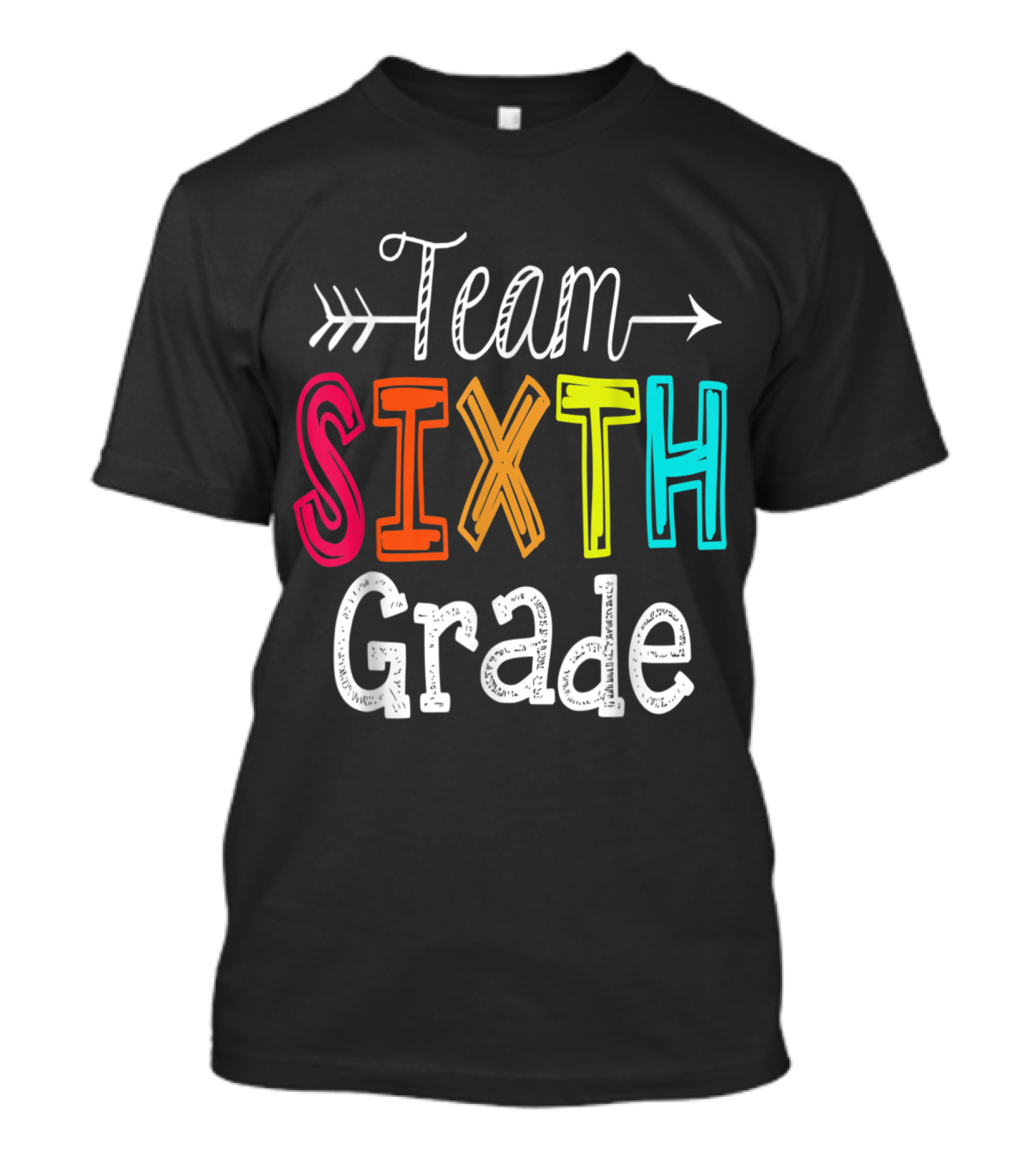 Team Sixth Grade Teacher Back To School T-Shirt