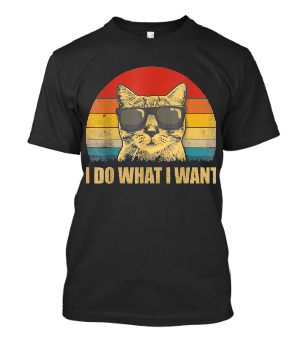 I Do What I Want Best Cat Dad Ever Vintage Cat With Sunglasses T-Shirt