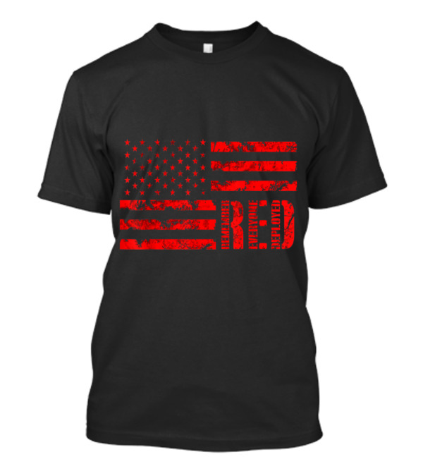 Distressed American Flag RED Remember Everyone Deployed Friday T-Shirt