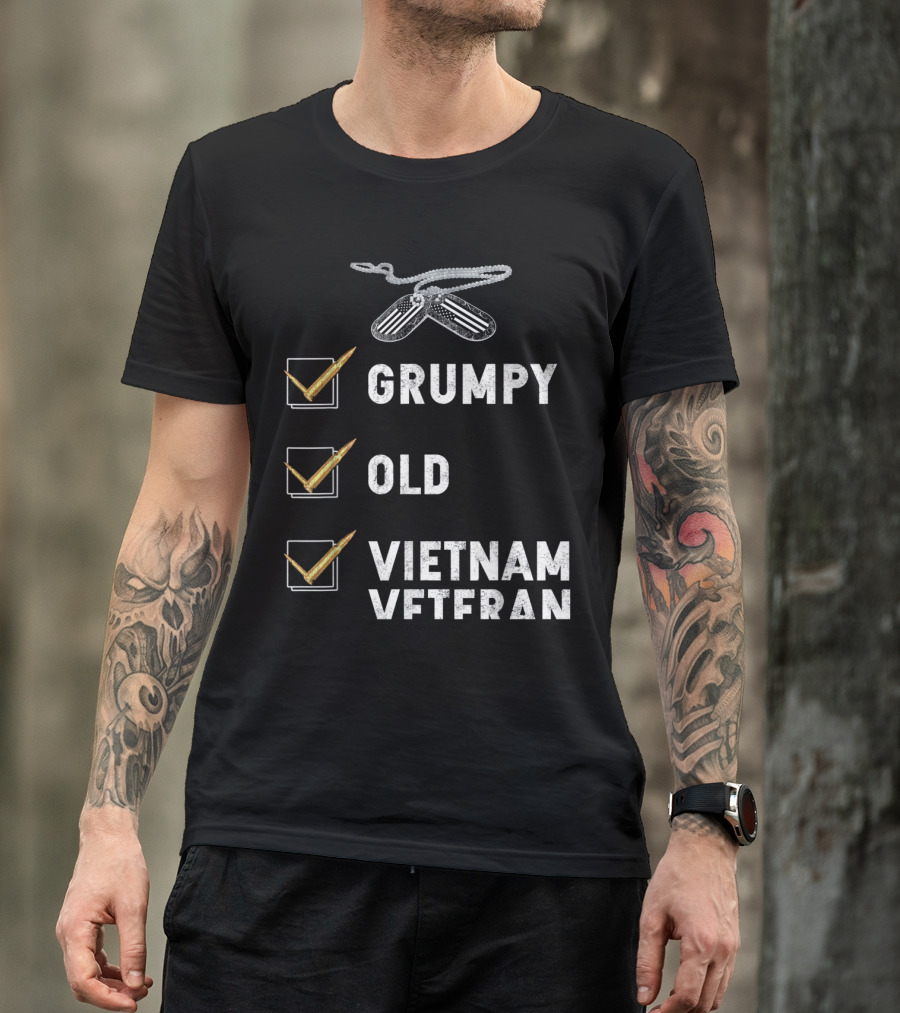 Grumpy Old Vietnam Veteran Checklist With Dog Tags T-Shirt