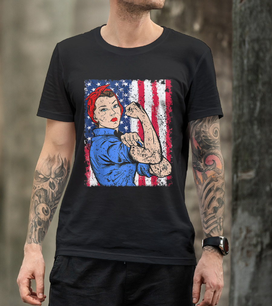 Rosie The Riveter USA Flag Feminist Patriotic 4th Of July T-Shirt