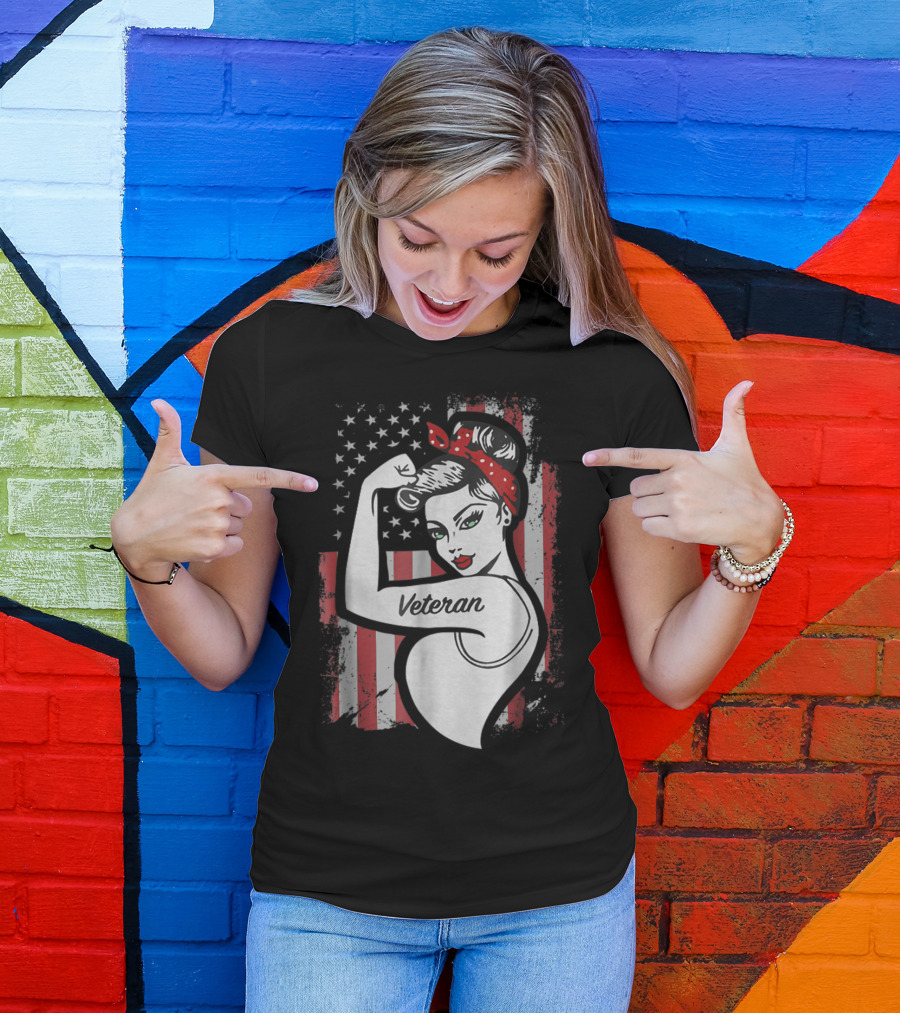 Strong Woman Veteran Rosie The Riveter American Flag Mom Veteran T-Shirt