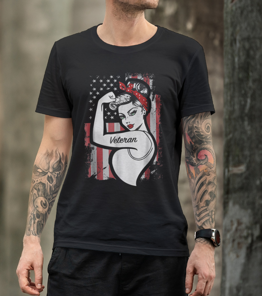Strong Woman Veteran Rosie The Riveter American Flag Mom Veteran T-Shirt