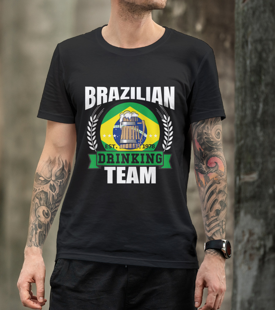 Brazilian Drinking Team Funny Brazilian Flag Est. 1978 Beer Party T-Shirt
