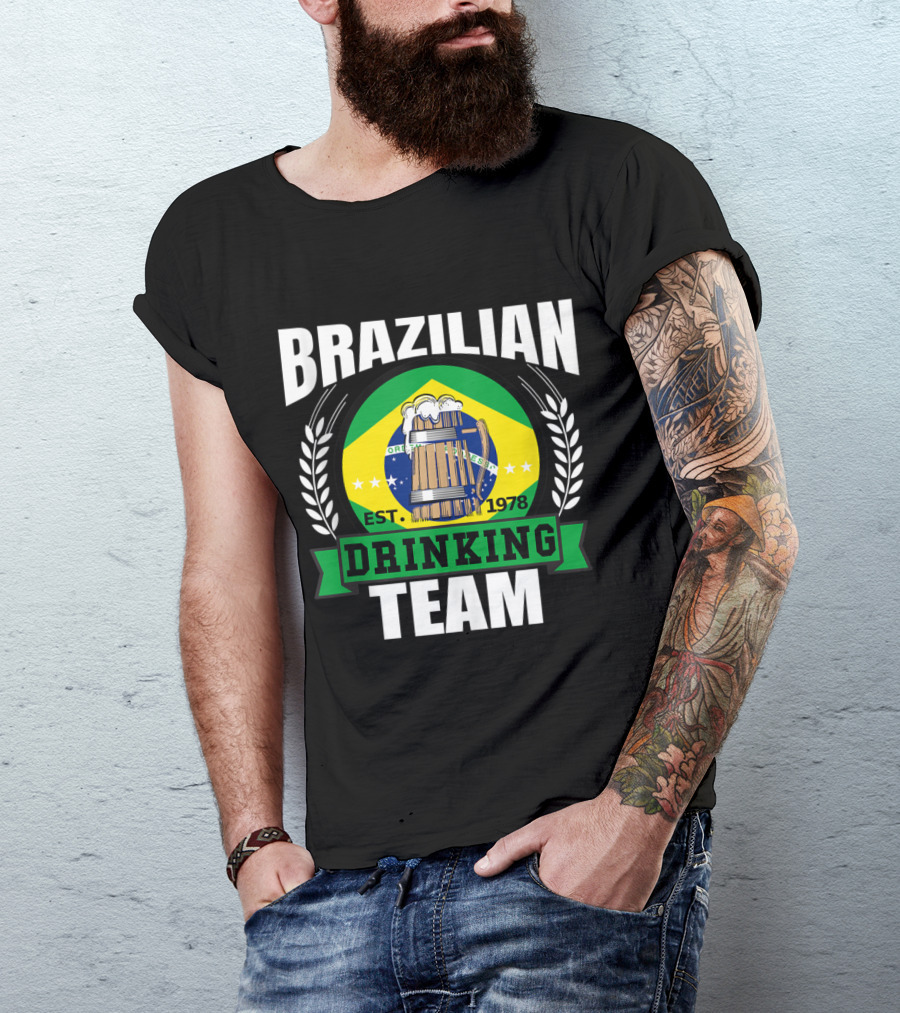 Brazilian Drinking Team Funny Brazilian Flag Est. 1978 Beer Party T-Shirt