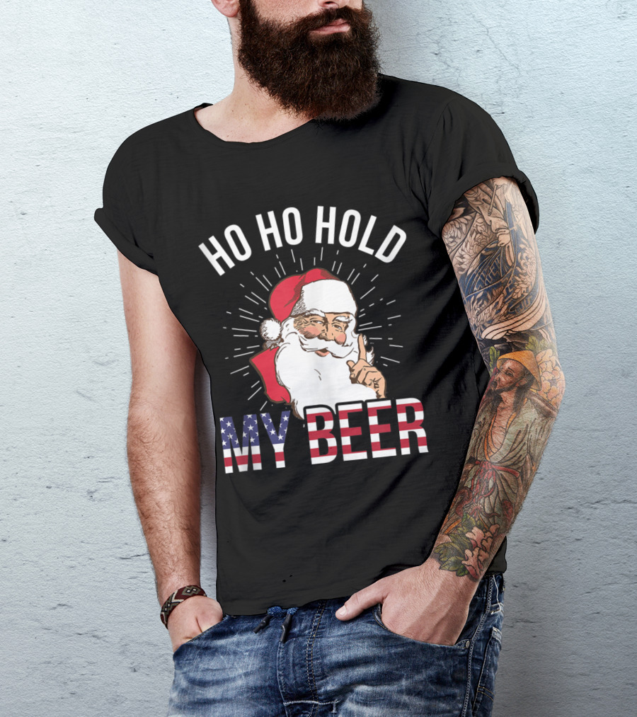 Santa Ho Ho Hold My Beer American Flag Christmas In July T-Shirt