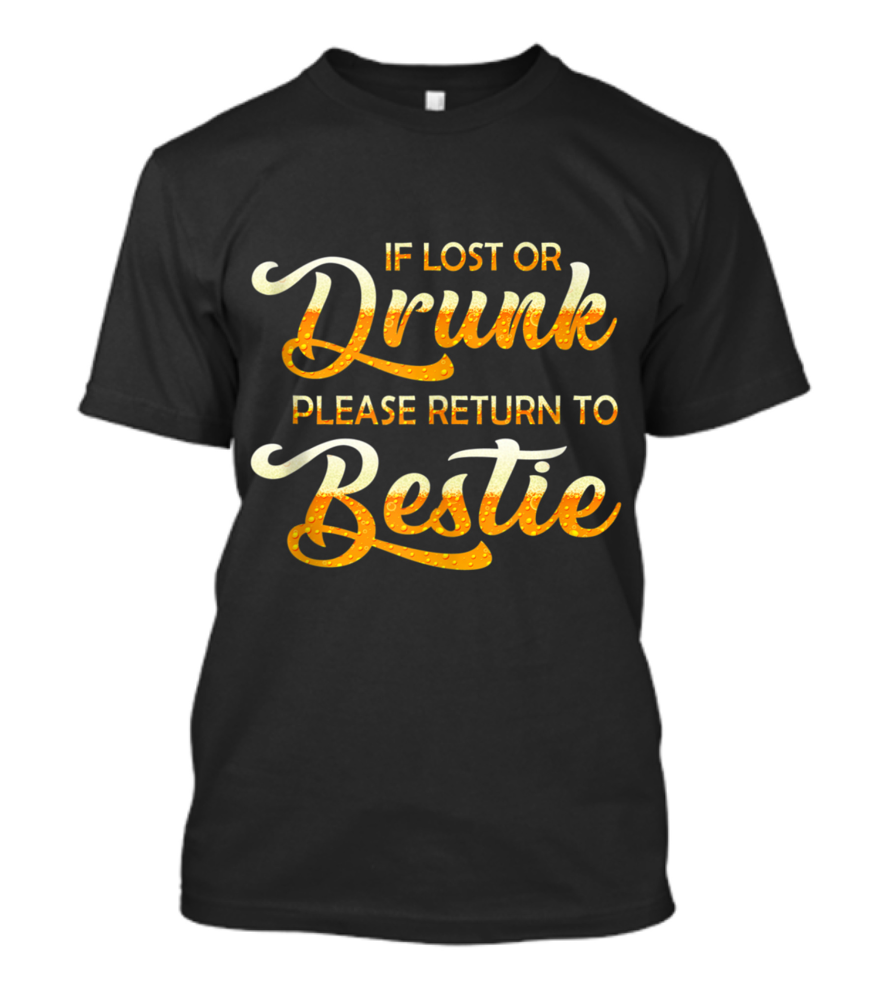 If Lost Or Drunk Please Return To Bestie Couple Beer T-Shirt