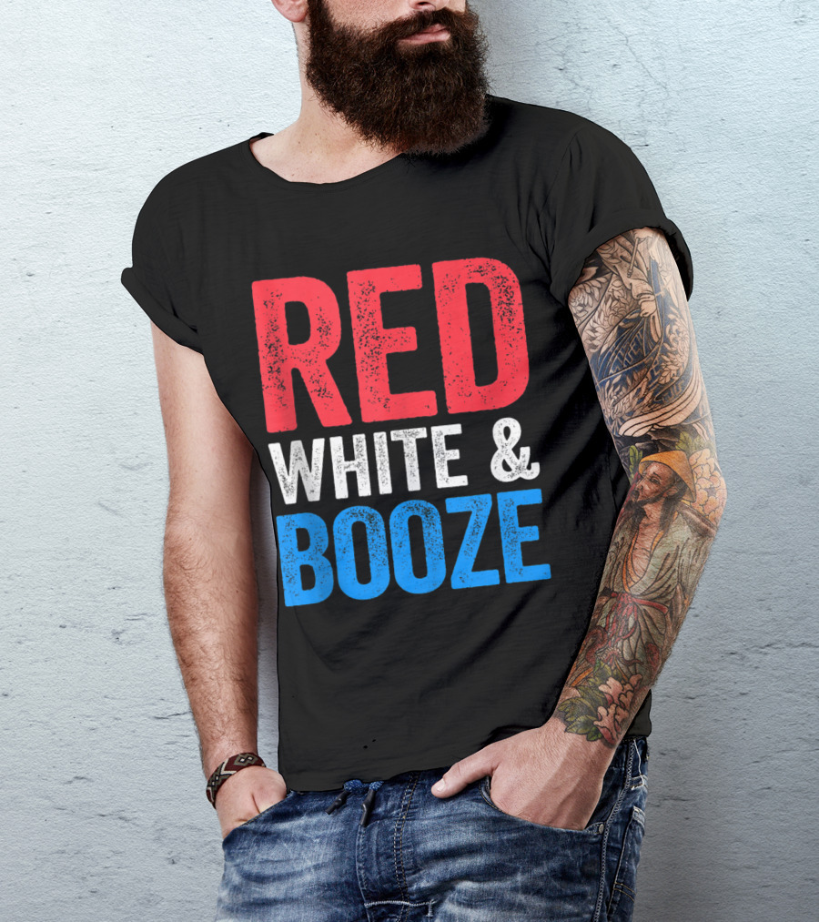 Red White And Booze Drinking 4th Of July Celebration T-Shirt