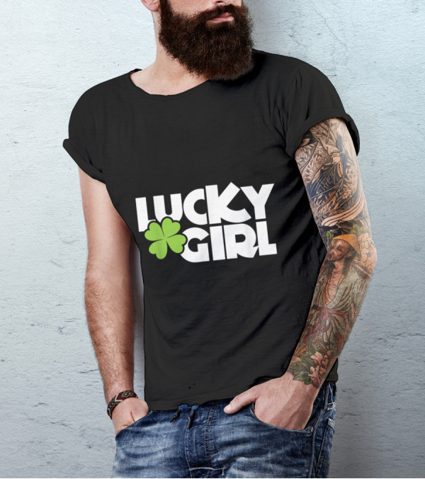 Lucky Girl Shamrock St Patricks Day Women Irish T-Shirt