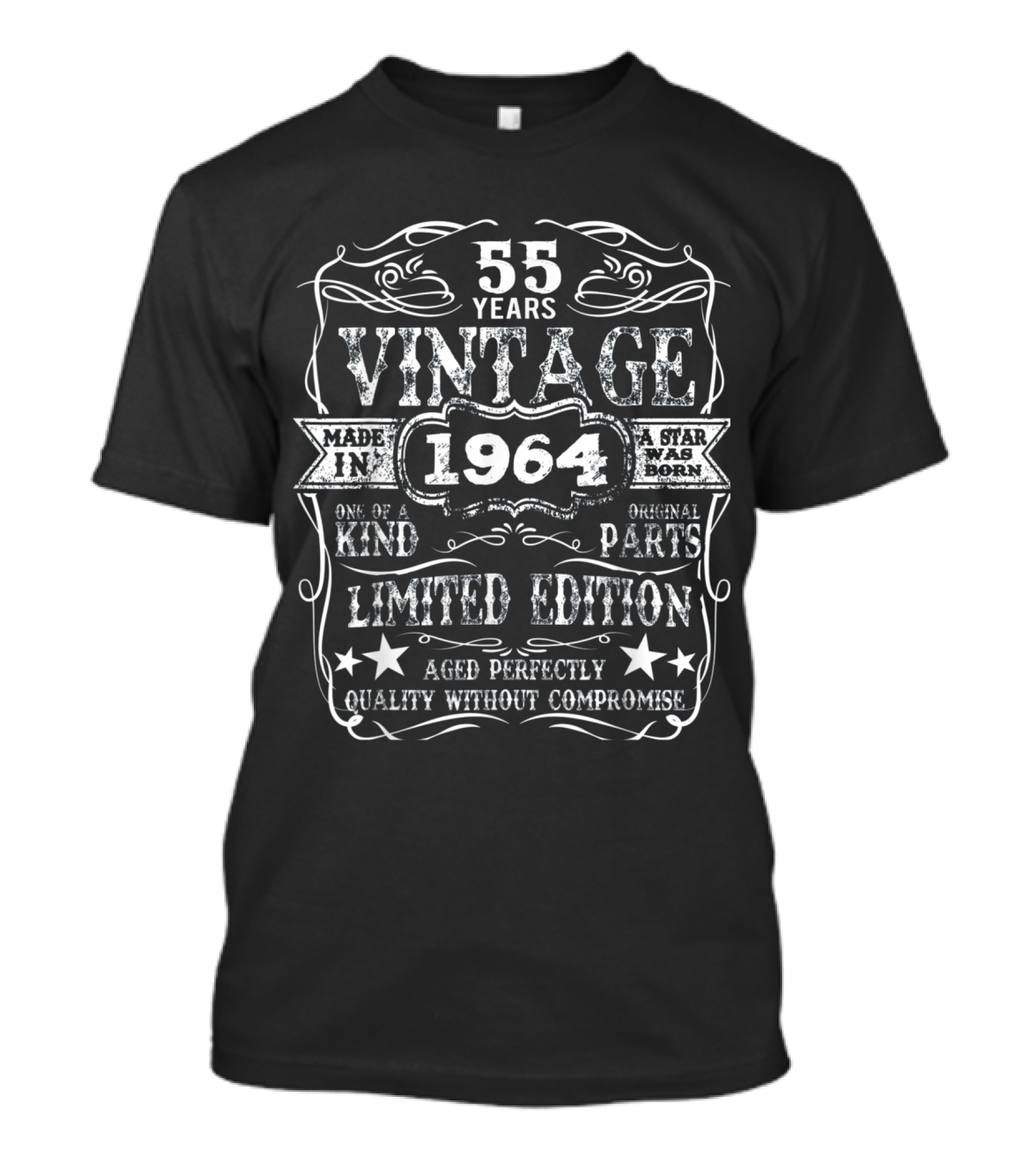 55 Years Vintage 1964 Made In One Of A Kind Quality Without Compromise T-Shirt