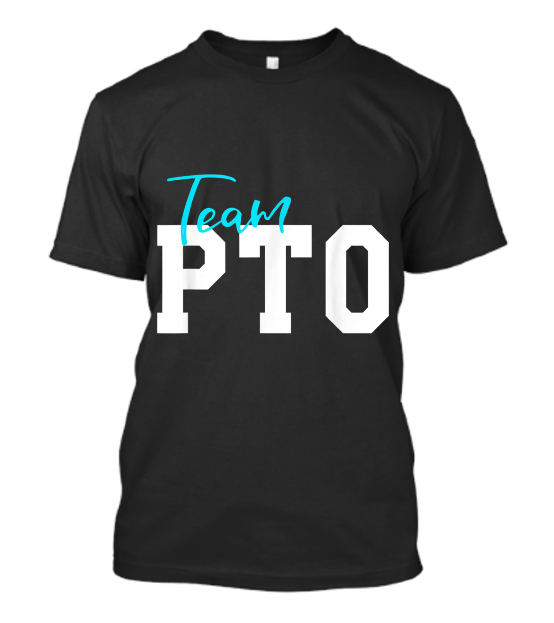 Team PTO Parent Teacher Organization T-Shirt
